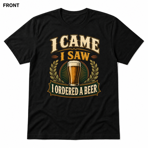 I Came, I Saw, I Ordered a Beer Black front t-shirt mockup - SoCal Brewing Supply