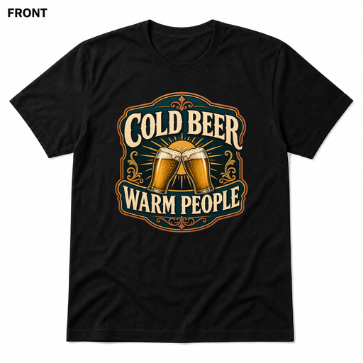 Cold Beer, Warm People Black front t-shirt mockup - SoCal Brewing Supply