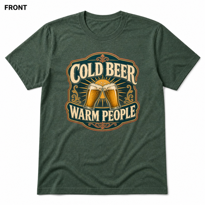 Cold Beer, Warm People Heather Forest front t-shirt mockup - SoCal Brewing Supply