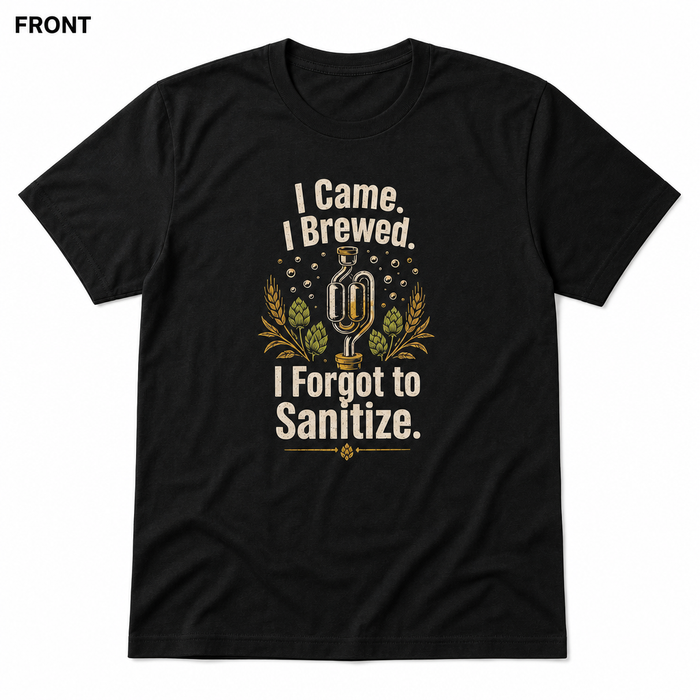 I Forgot to Sanitize t-shirt front view on black shirt, square white background