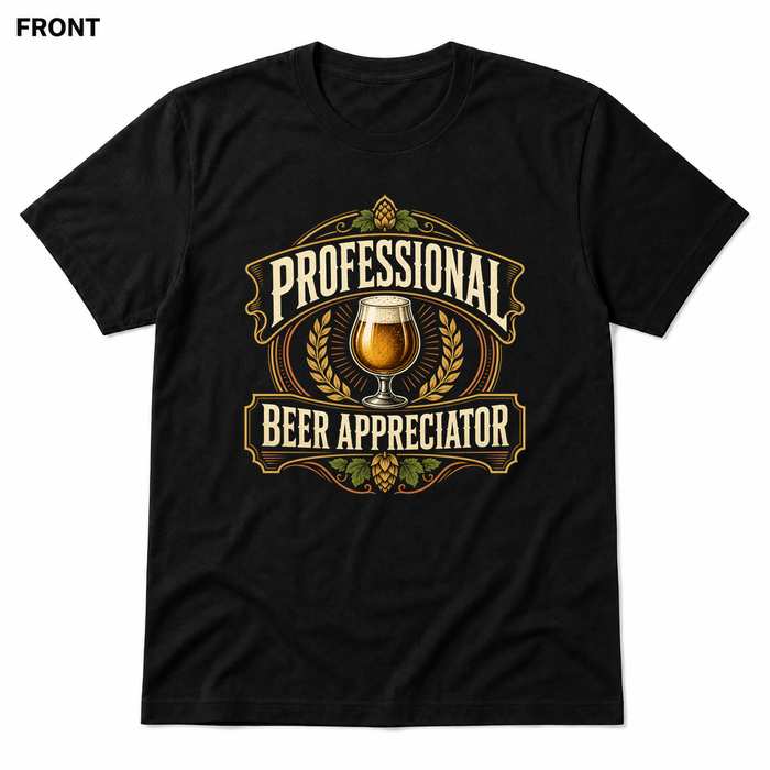 Professional Beer Appreciator Black front t-shirt mockup - SoCal Brewing Supply