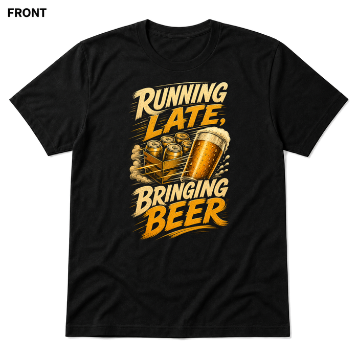 Running Late, Bringing Beer Black front t-shirt mockup - SoCal Brewing Supply