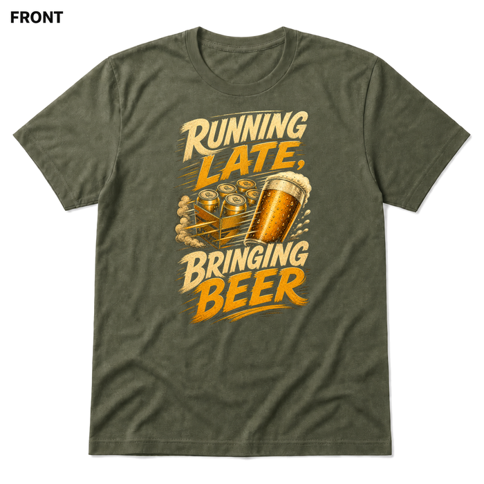 Running Late, Bringing Beer Heather Military Green front t-shirt mockup - SoCal Brewing Supply