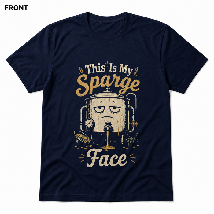 This Is My Sparge Face Soft Homebrew T-Shirt FRONT view in Navy on square white background
