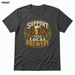 Support Your Local Brewery Asphalt front t-shirt mockup - SoCal Brewing Supply