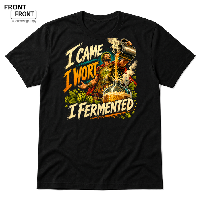 I Came, I Wort, I Fermented Black front t-shirt mockup - SoCal Brewing Supply